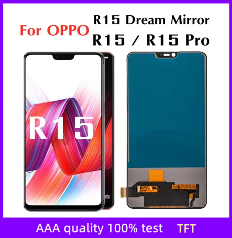 

6.28" TFT LCD For OPPO R15 LCD Display Screen Touch Digitizer Assembly For oppo R15 Pro Dream Mirror Edition display