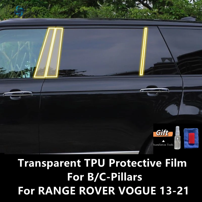For RANGE ROVER VOGUE 13-21 B/C-Pillars Transparent TPU Protective Film Anti-scratch Repair Film Accessories Refit
For RANGE ROVER VOGUE 13-21 B/C-Pillars Transparent TPU Protective Film Anti-scratch Repair Film Accessories Refit