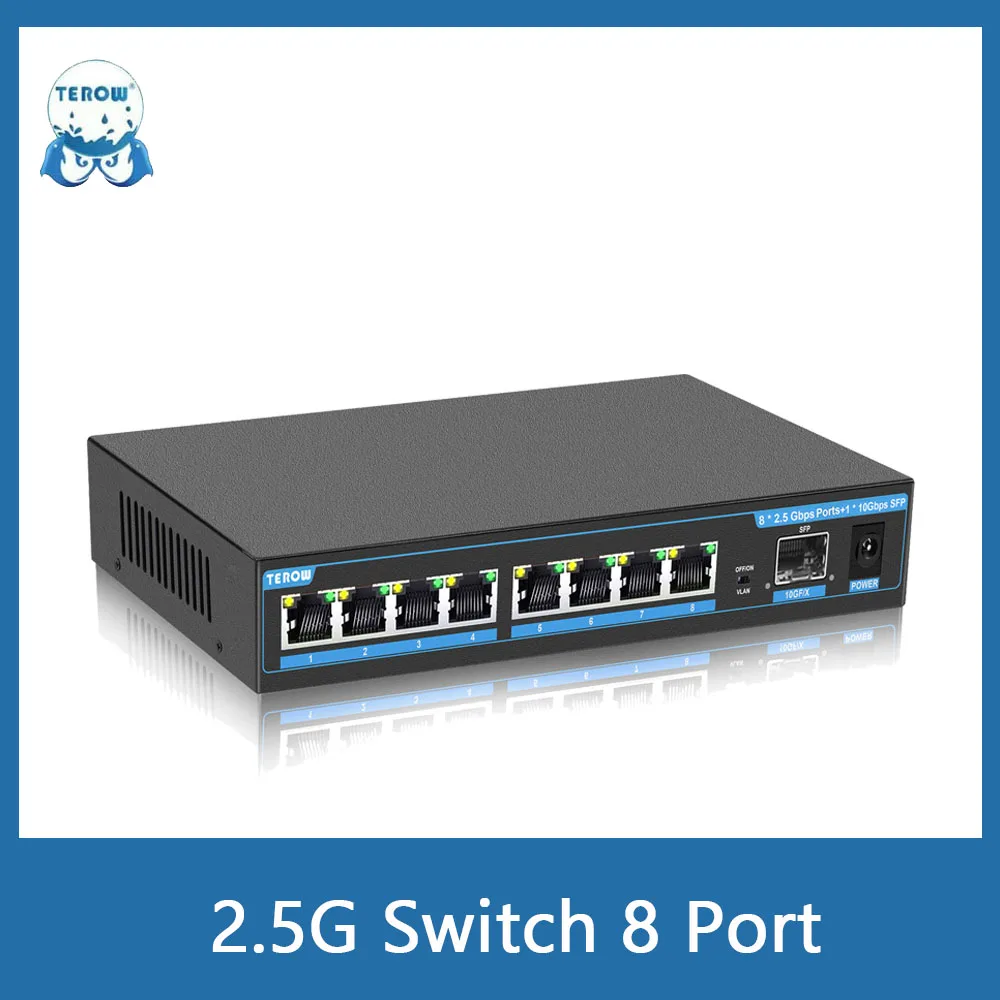 Terow 2.5G Switch 8 Port Gigabit Switch Ethernet 2.5Gbps 2500m RJ 45 Port 10G SFP Plug and Play Network Switch for Wireless APP
Terow 2.5G Switch 8 Port Gigabit Switch Ethernet 2.5Gbps 2500m RJ 45 Port 10G SFP Plug and Play Network Switch for Wireless APP
