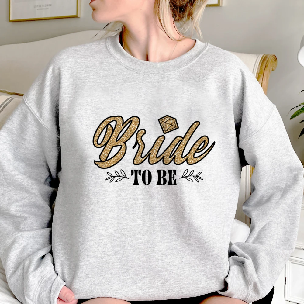 

Bride to Be hoodies women funny Fleece graphic streetwear hoddies Hooded Shirt female harajuku pulls
