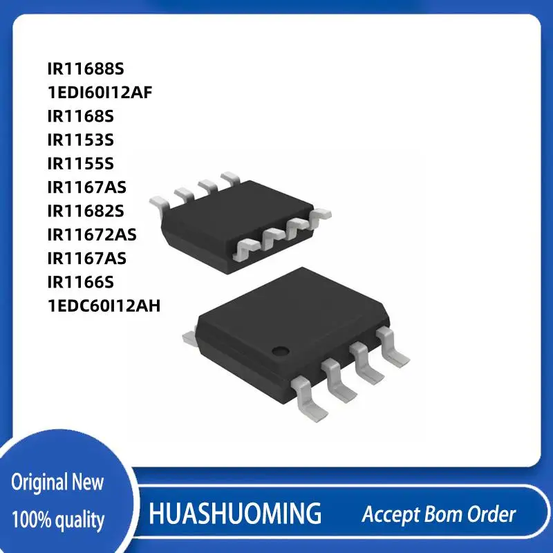 5Pcs/LOT IR11688S1EDI60I12AF 1I60I12A IR1168S IR1153S IR1155S IR1167AS IR11682S IR11672AS IR1167AS IR1166S 1EDC60I12AH 1C60I12A
5Pcs/LOT IR11688S1EDI60I12AF 1I60I12A IR1168S IR1153S IR1155S IR1167AS IR11682S IR11672AS IR1167AS IR1166S 1EDC60I12AH 1C60I12A