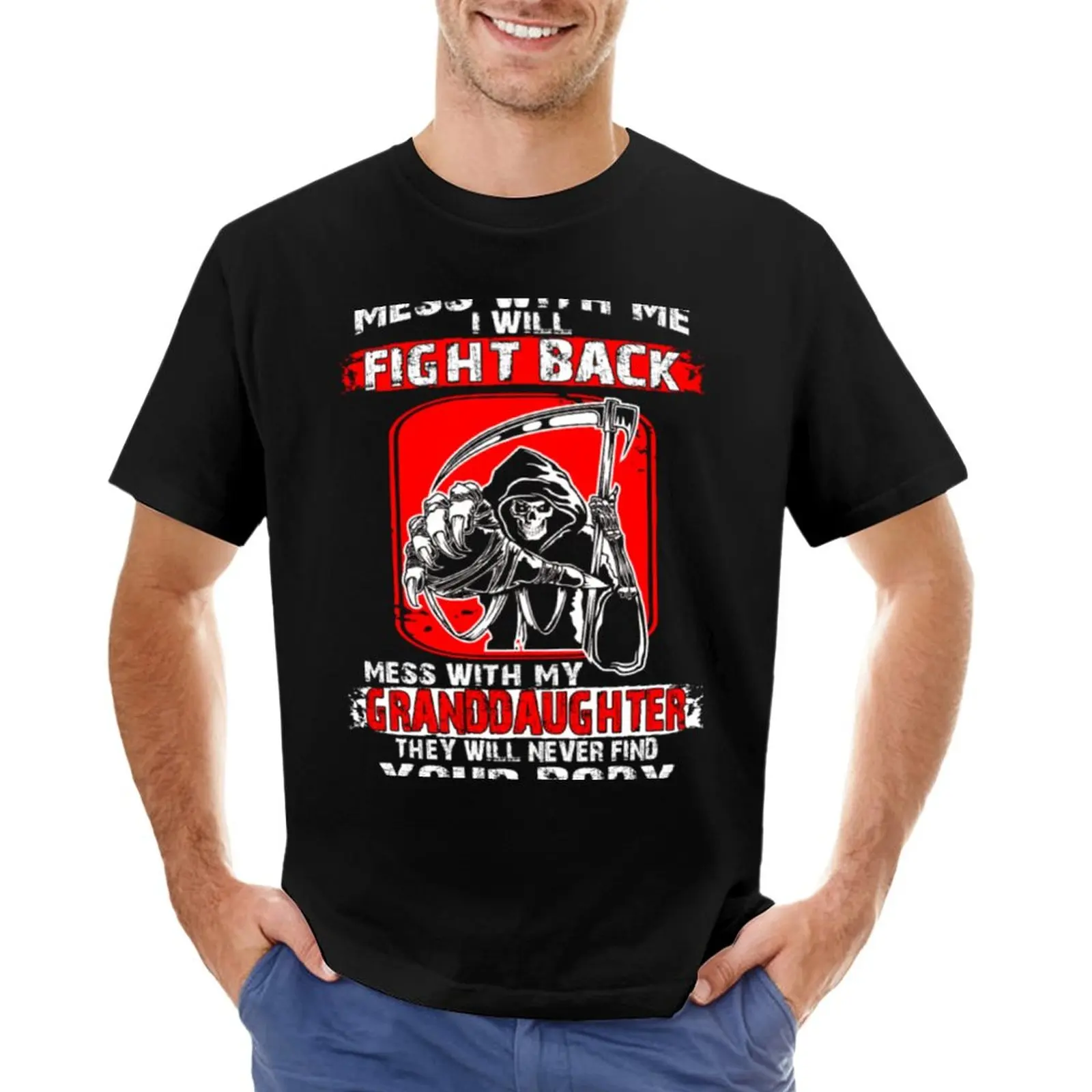 Mess With My Granddaughter Never Find Your Body T-Shirt animal prinfor boys heavyweights oversized t shirt men
Mess With My Granddaughter Never Find Your Body T-Shirt animal prinfor boys heavyweights oversized t shirt men