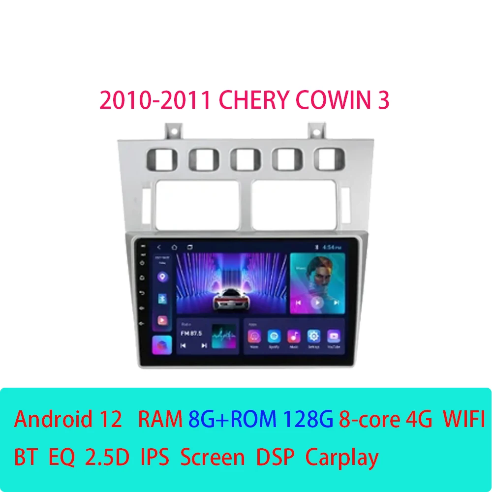 Android12 For Chery Cowin 3 2010 - 2011 Car Radio Wireless Carplay Auto Video Multimedia 4G DSP WIFI
Android12 For Chery Cowin 3 2010 - 2011 Car Radio Wireless Carplay Auto Video Multimedia 4G DSP WIFI