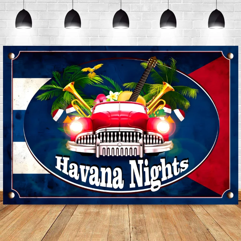 Havana Nights Backdrop Adults Birthday Party Supplies Cuban Party Decorations Banner Vintage Car Vinyl Photography Background
Havana Nights Backdrop Adults Birthday Party Supplies Cuban Party Decorations Banner Vintage Car Vinyl Photography Background
