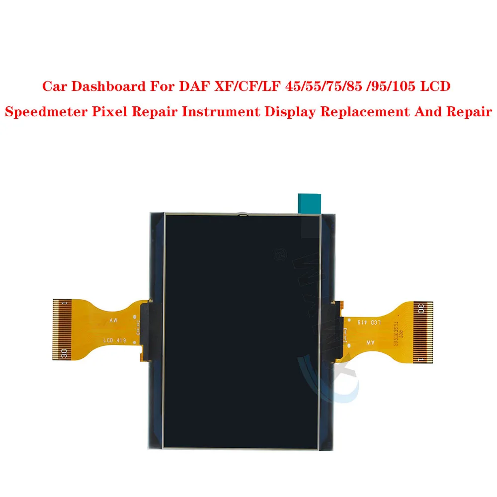 

Car Dashboard For DAF XF/CF/LF 45/55/75/85 /95/105 LCD Speedmeter Pixel Repair Instrument Display Replacement And Repair