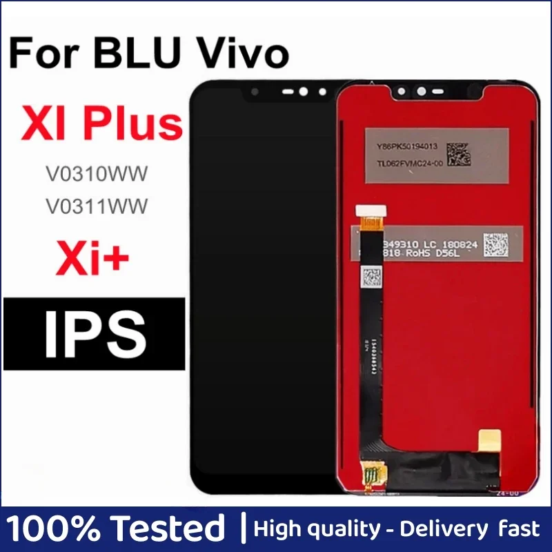 

6.2" For BLU Vivo XI Plus LCD V0310WW V0311WW LCD Display Touch Screen Digitizer Assemble for Blu Vivo Xi+ XIPlus LCD