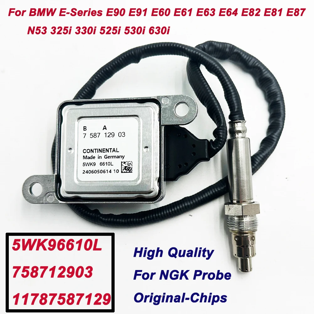 New 758712903 5WK96610L 11787587129 High Quality Chip N-GK Probe Nox Sensor For BMW E61 E90 E91 E60 E61 N53 325i 330i 525i 530i
New 758712903 5WK96610L 11787587129 High Quality Chip N-GK Probe Nox Sensor For BMW E61 E90 E91 E60 E61 N53 325i 330i 525i 530i