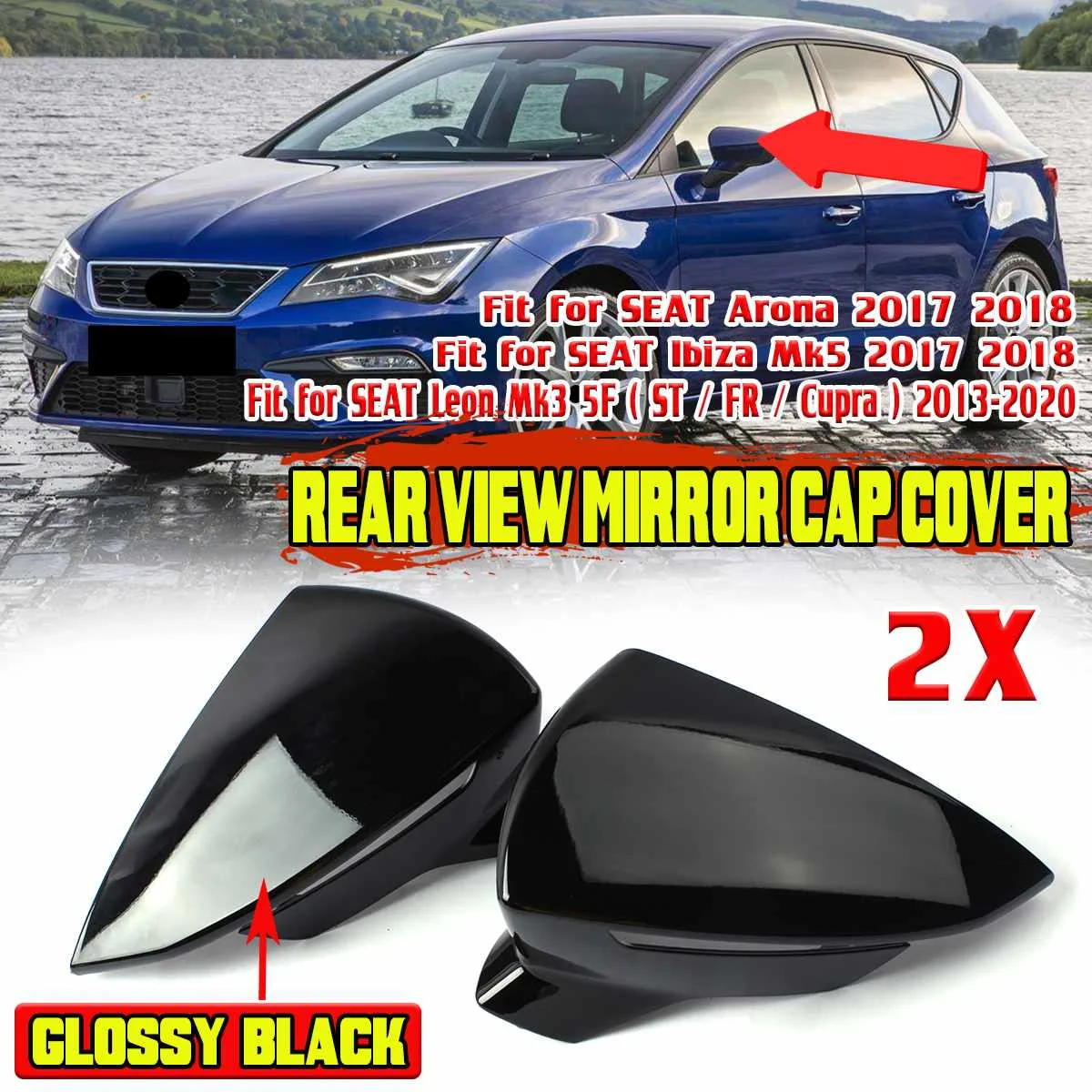 

Pair ABS Rearview Mirror Cover Side Mirror Cap Replacement For SEAT Leon MK3 5F ST FR Cupra For Ibiza Mk5 Arona KJ7 2017-2020