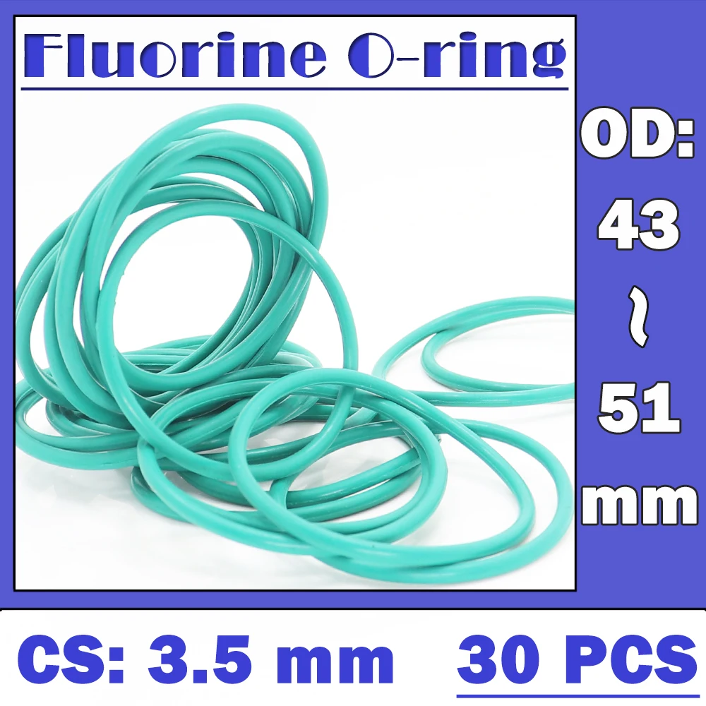 CS3.5mm FKM Rubber O RING OD 43/44/45/46/47/48/49/50/51*3.5 mm 30PCS O-Ring Fluorine Gasket Oil seal Green ORing
CS3.5mm FKM Rubber O RING OD 43/44/45/46/47/48/49/50/51*3.5 mm 30PCS O-Ring Fluorine Gasket Oil seal Green ORing