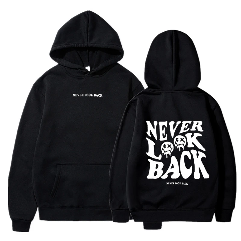 

Never Look Back Hoodies Men Fashion Letter Graphic Printed Sweatshirts Women Casual Harajuku Streetwear Hooded Pullovers Tops