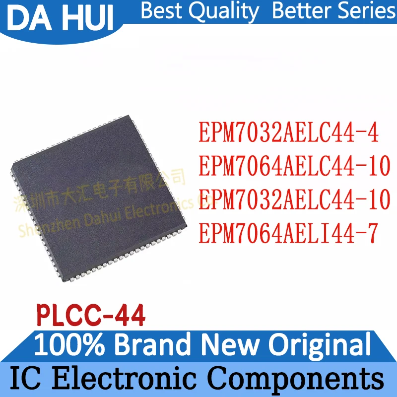 EPM7032AELC44-4 EPM7064AELC44-10 EPM7032AELC44-10 EPM7064AELI44-7 IC Chip PLCC-44
EPM7032AELC44-4 EPM7064AELC44-10 EPM7032AELC44-10 EPM7064AELI44-7 IC Chip PLCC-44
