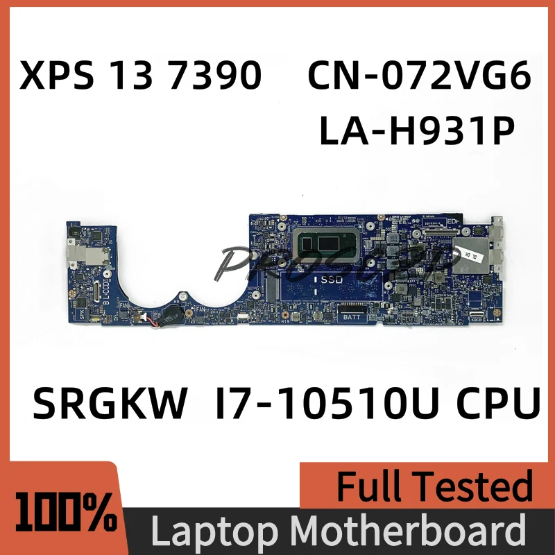 

CN-072VG6 072VG6 72VG6 Mainboard For Dell XPS 13 7390 Laptop Motherboard LA-H931P With SRGKW I7-10510U CPU 100% Full Tested OK