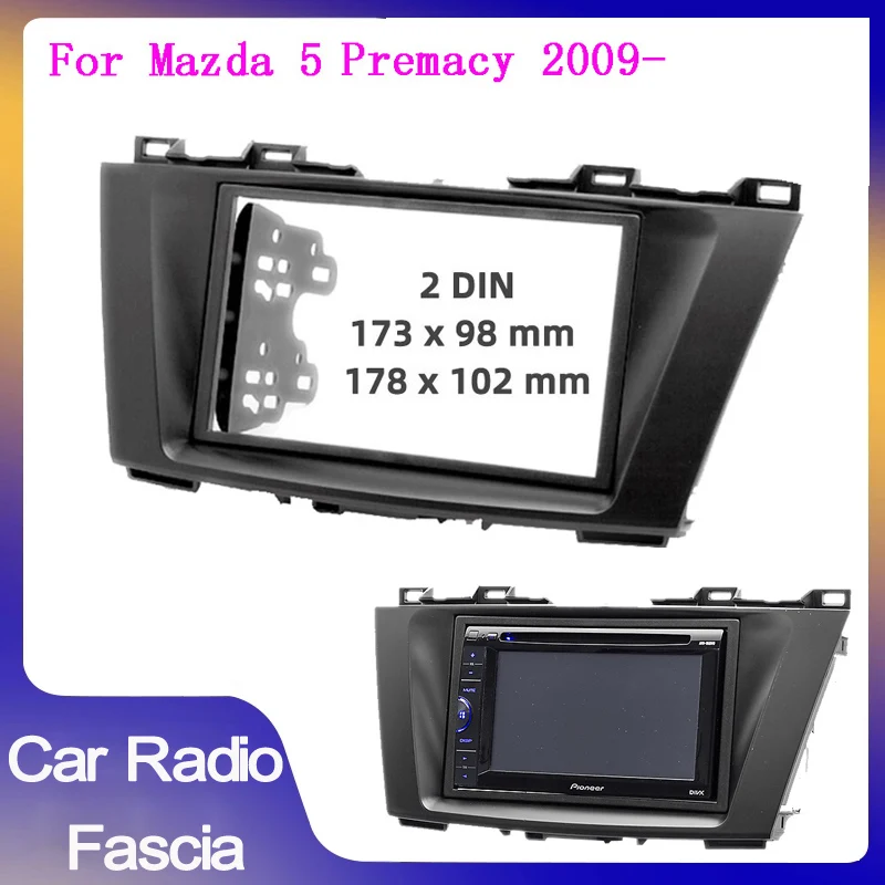 Двойная Автомобильная радиоустановка 2din для MAZDA 5 Premacy 2010-2015, панель звука, крепление для приборной панели, комплект отделки DVD, объемная рамка для CD-дисков
Двойная Автомобильная радиоустановка 2din для MAZDA 5 Premacy 2010-2015, панель звука, крепление для приборной панели, комплект отделки DVD, объемная рамка для CD-дисков