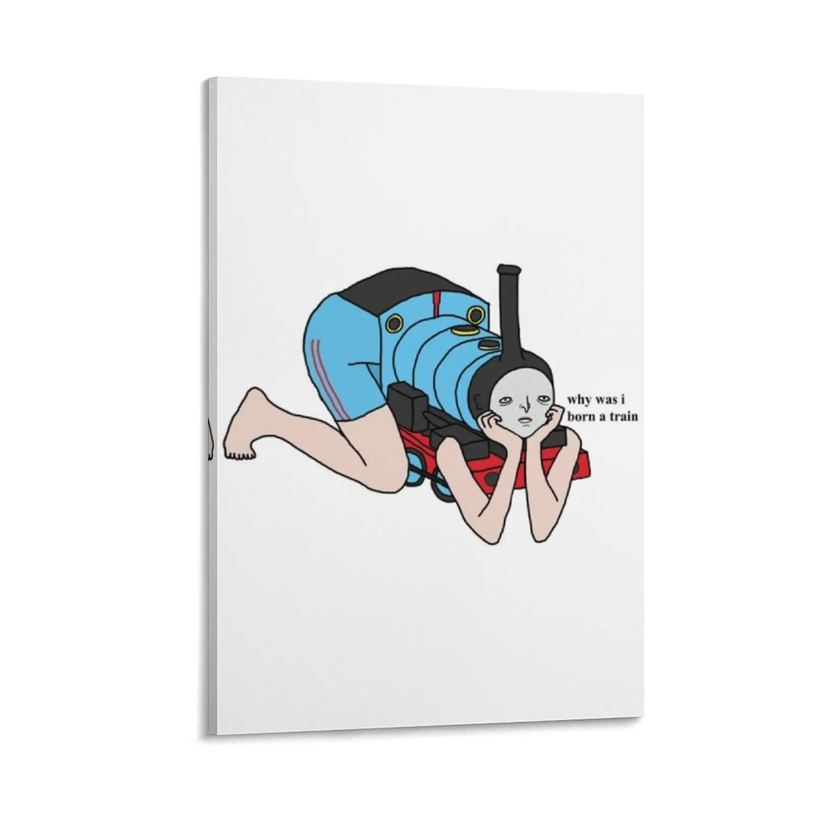 why was i born a train Canvas Painting posters art posters for room Decor for room
why was i born a train Canvas Painting posters art posters for room Decor for room