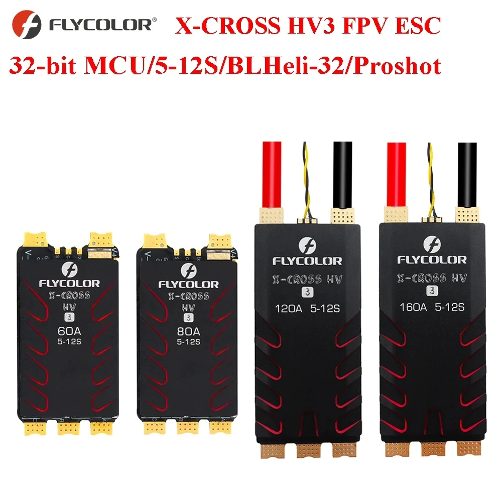 

FLYCOLOR X-CROSS HV3 60A/80A/120A/160A ESC 5-12S BLHeli-32 Dshot Proshot 64MHz 32-Bit Speed Controller for RC FPV Racing Drone