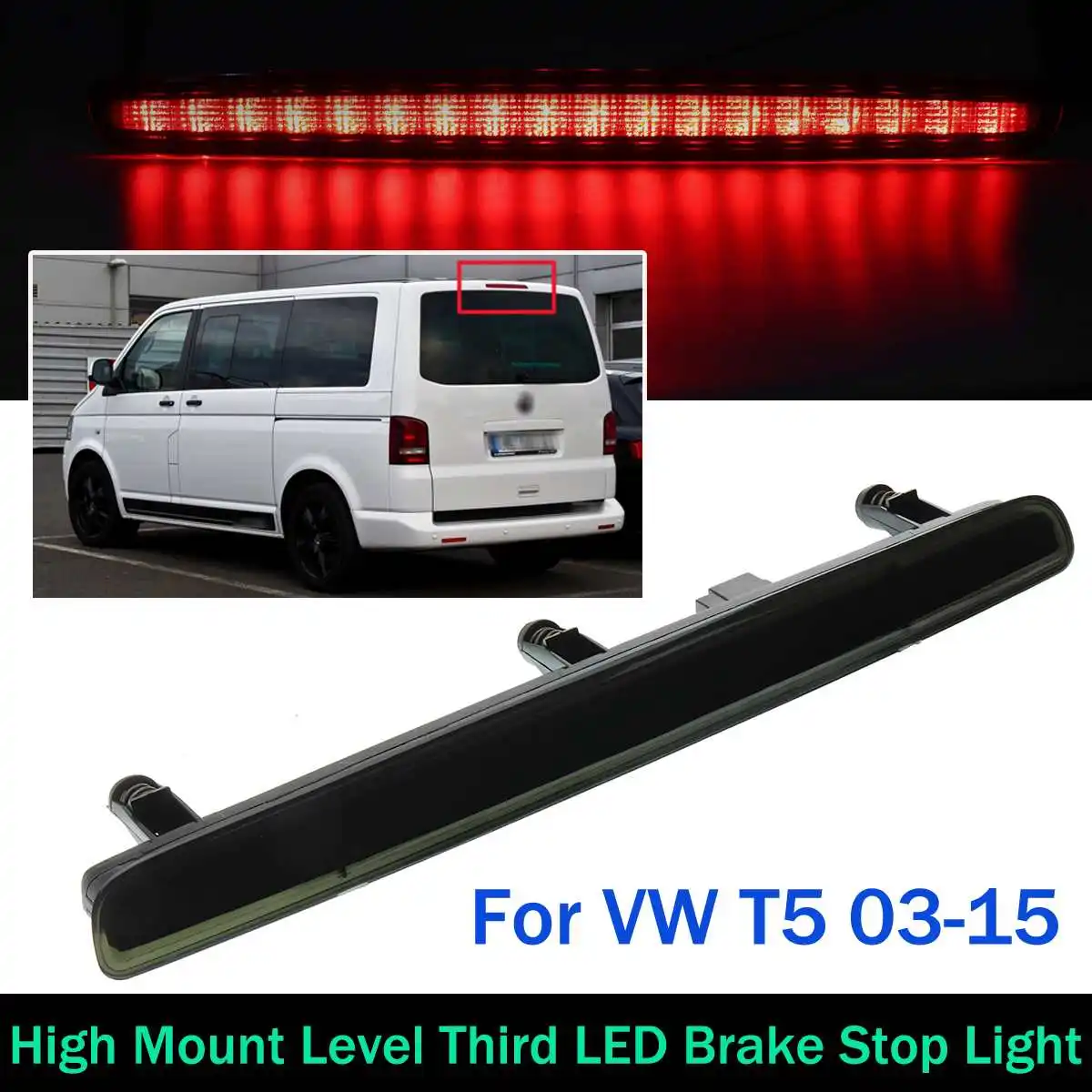 Car LED Third Brake Light High Auto Level Rear Brake Light High Mount Stop Lamp For VW 03-15 Transporter Multivan Caravelle T5
Car LED Third Brake Light High Auto Level Rear Brake Light High Mount Stop Lamp For VW 03-15 Transporter Multivan Caravelle T5