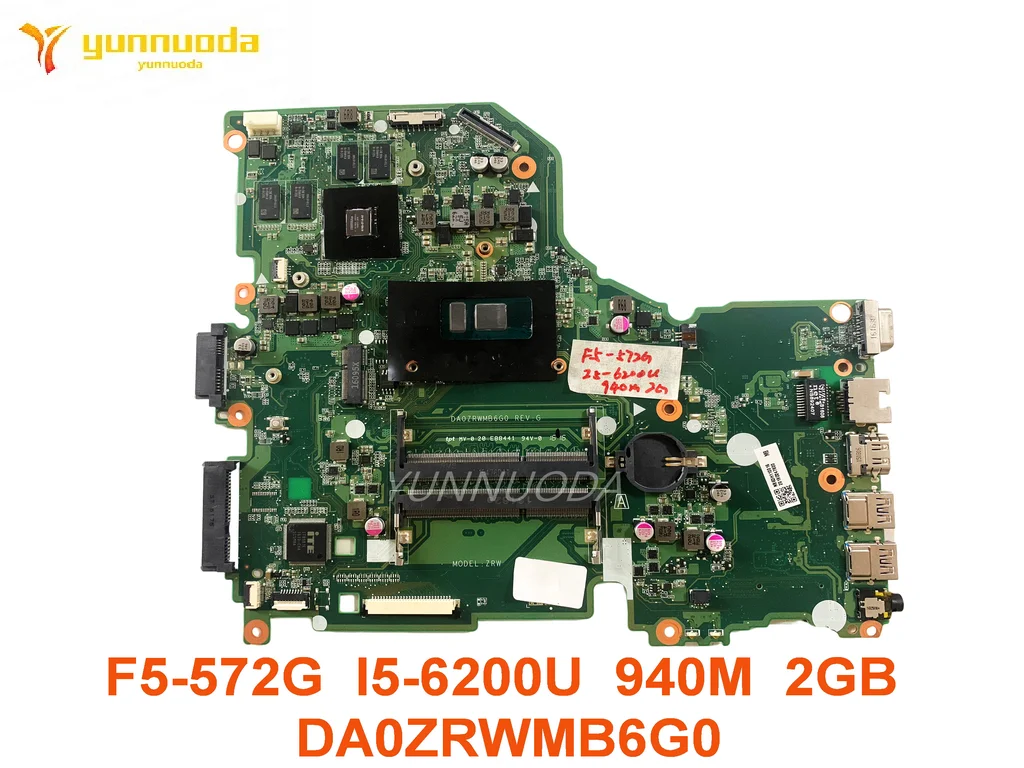 

Original for ACER F5-572 E5-574G Laptop motherboard F5-572G I5-6200U 940M 2GB DA0ZRWMB6G0 tested good free shipping