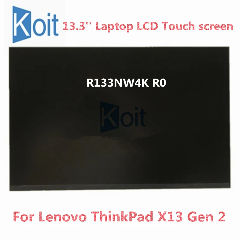 Новый оригинальный ThinkPad X13 Gen 2 R133NW4K R0 40PIN FHD ЖК-дисплей панели ЖК-экран 5D11A22515 5D11E22832 5D11A22516
Новый оригинальный ThinkPad X13 Gen 2 R133NW4K R0 40PIN FHD ЖК-дисплей панели ЖК-экран 5D11A22515 5D11E22832 5D11A22516