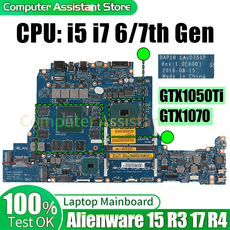 

For Dell Alienware 15 R3 17 R4 Laptop Mainboard LA-D751P 0KPYXX 0RNF7V i5 i7 6/7th Gen GTX1050Ti GTX1070 Notebook Motherboard