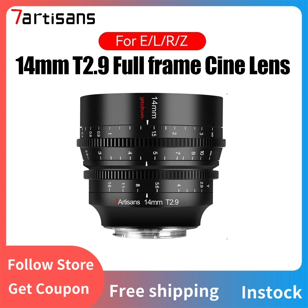 

7artisans 14mm T2.9 Full Frame Ultra Wide Angle Manual Spectrum Cine Lens For Sony E ZVE10 Nikon Z Leica TL SIGMA FP Canon RF R5