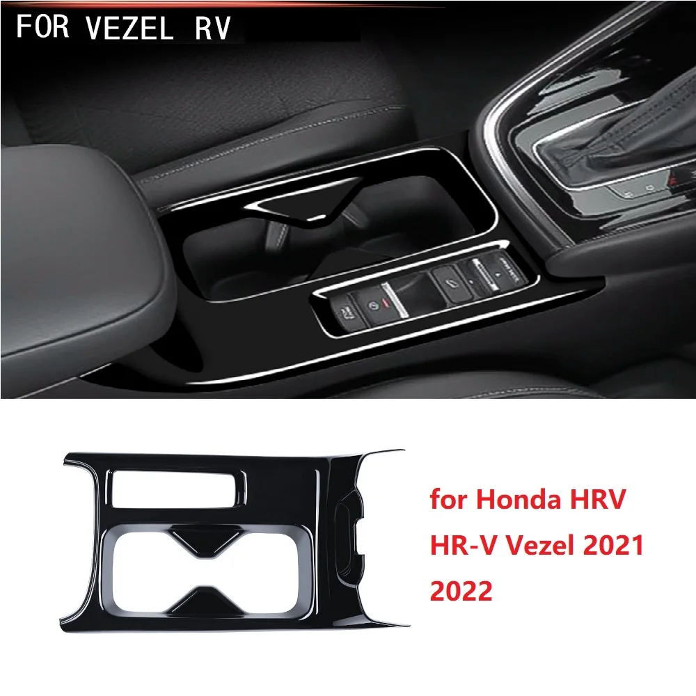 for Honda HRV HR-V Vezel 2021 2022 Car Glossy Black Center Console Water Cup Holder Decoration Cover Trim Stickers
for Honda HRV HR-V Vezel 2021 2022 Car Glossy Black Center Console Water Cup Holder Decoration Cover Trim Stickers