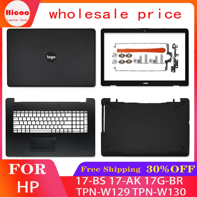 

New For HP 17-BS 17-AK 17G-BR TPN-W129 TPN-W130 LCD Back Cover/Front Bezel/Palmrest/Bottom Case 933293-001 926527-001 933298-001