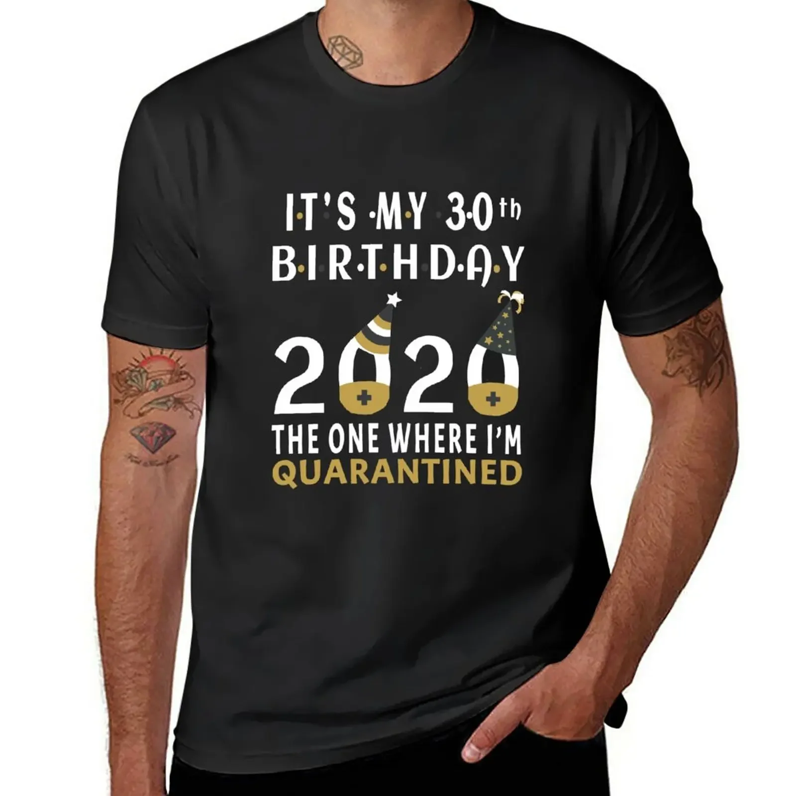 

Its My 30th Birthday The One Where Im Quarantined Social Distancing Gifts T-Shirt blanks for a boy kawaii clothes men clothing