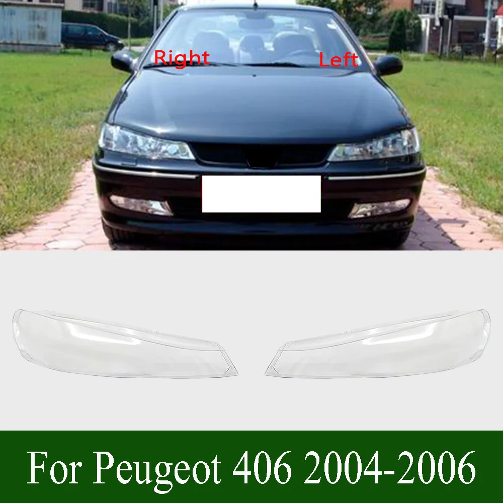 

For Peugeot 406 2004-2006 Headlamp Cover Transparent Shade Lamp Headlight Shell Lens Plexiglass Replace Original Lampshade