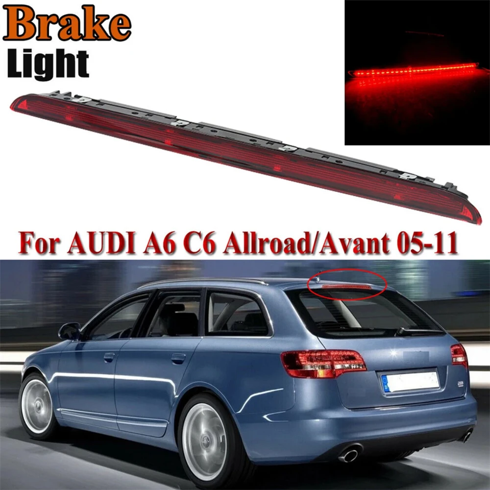 Car Red LED Brake Light High Additional Third 3rd Brake Light High Mounted Stop Lamp For Audi A6 AVANT S6 C6 2005-2011 4F9945097
Car Red LED Brake Light High Additional Third 3rd Brake Light High Mounted Stop Lamp For Audi A6 AVANT S6 C6 2005-2011 4F9945097