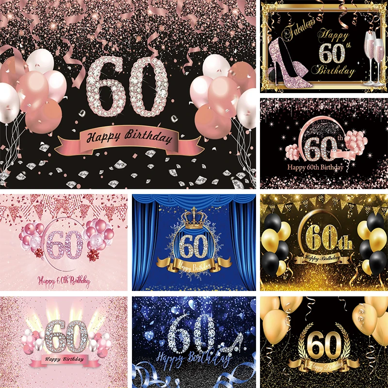 

Happy 60th Birthday Backdrop Cloth 60 Years Old Woman Man Party Decorations Glitter Balloons Sixty Background Photo Banner Props