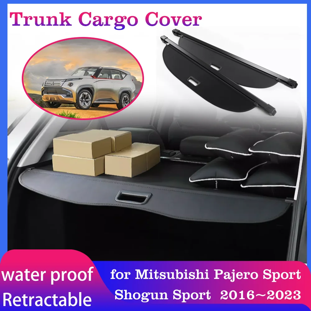 

Trunk Cargo Cover for Mitsubishi Pajero Sport Montero Sport Shogun Sport MK3 2016~2023 Tray Security Shielding Shade Accessories