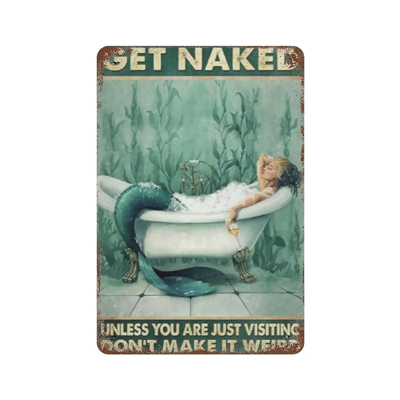 Metal tin sign,Retro Style, Novelty poster,Iron Painting,Get Naked Unless You Are Just Visiting Don’t Make It Weird Father's
Metal tin sign,Retro Style, Novelty poster,Iron Painting,Get Naked Unless You Are Just Visiting Don’t Make It Weird Father's