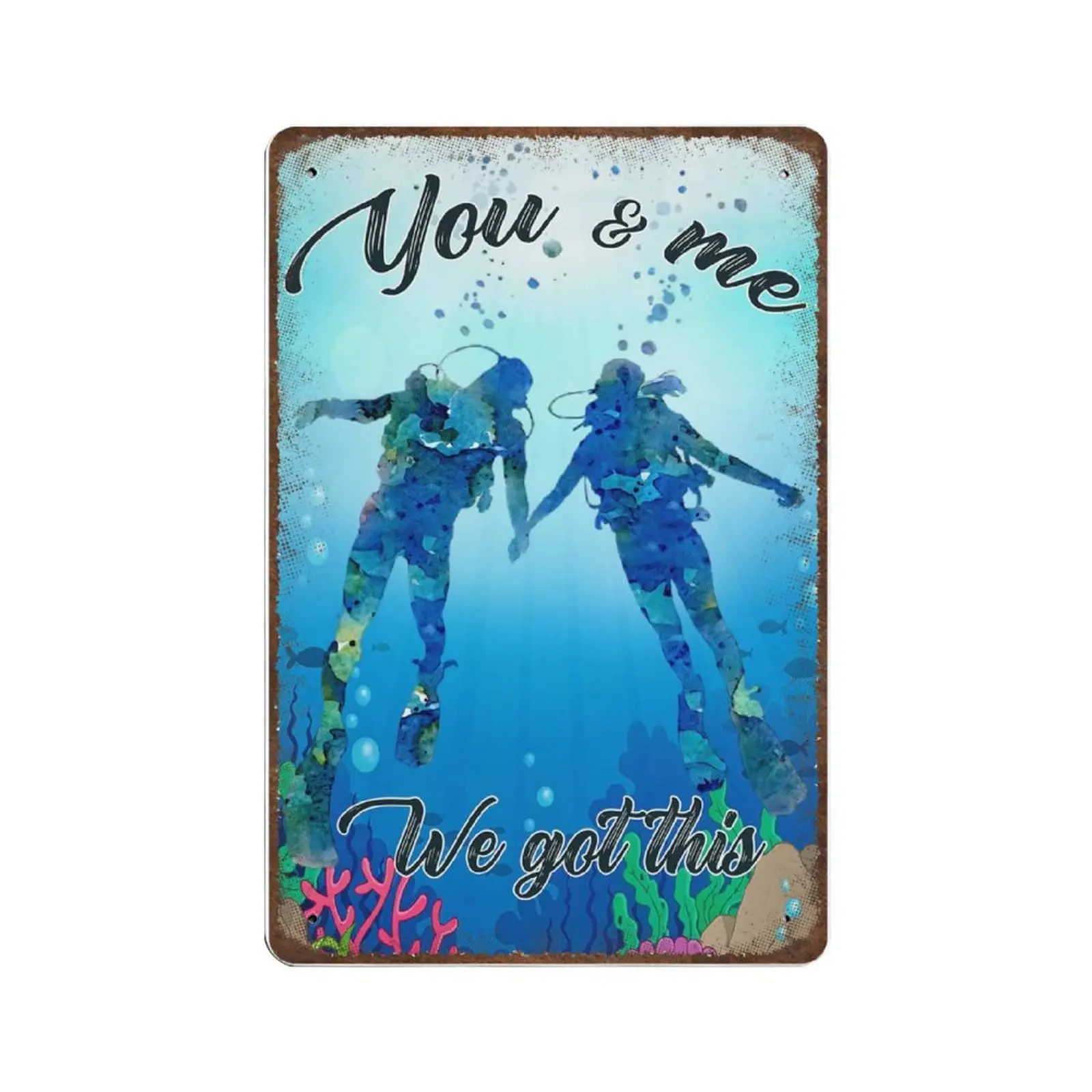 Vintage Metal Tin Sign Plaque,Scuba Diving - You and Me We Got This Tin Sign,Man cave Pub Club Cafe Home Decor Plate
Vintage Metal Tin Sign Plaque,Scuba Diving - You and Me We Got This Tin Sign,Man cave Pub Club Cafe Home Decor Plate