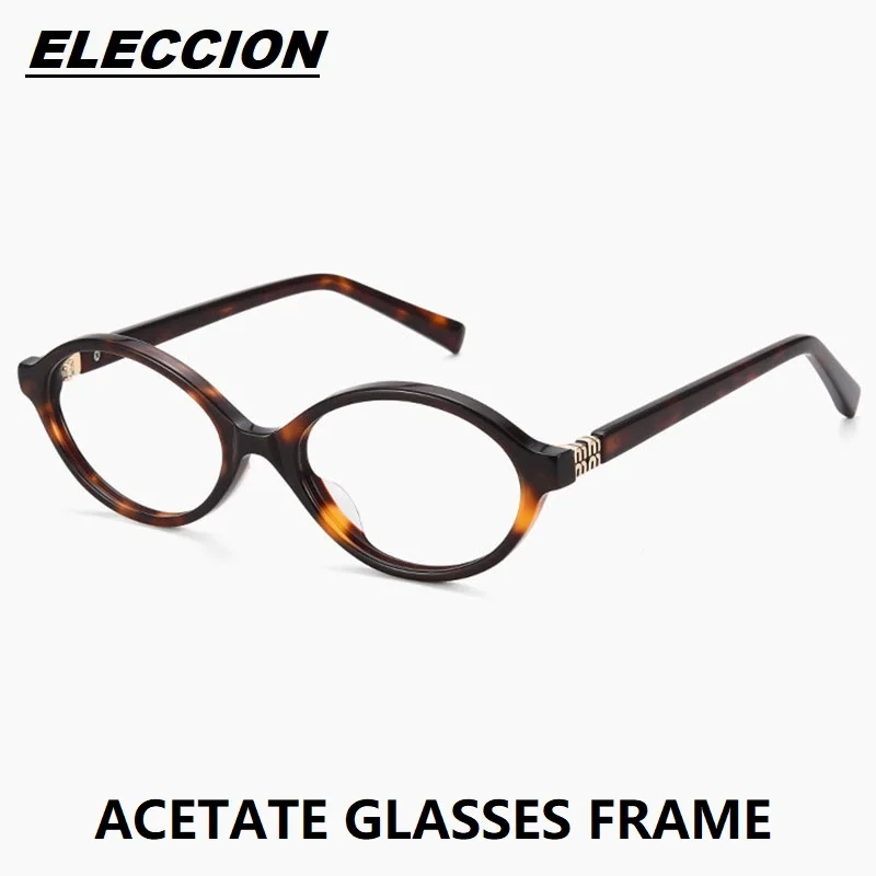 

ELECCION High-quality Brand Optical Glasses Frame Women Oval Spectacles Frames Acetate Tortoise Prescription Eyeglasses