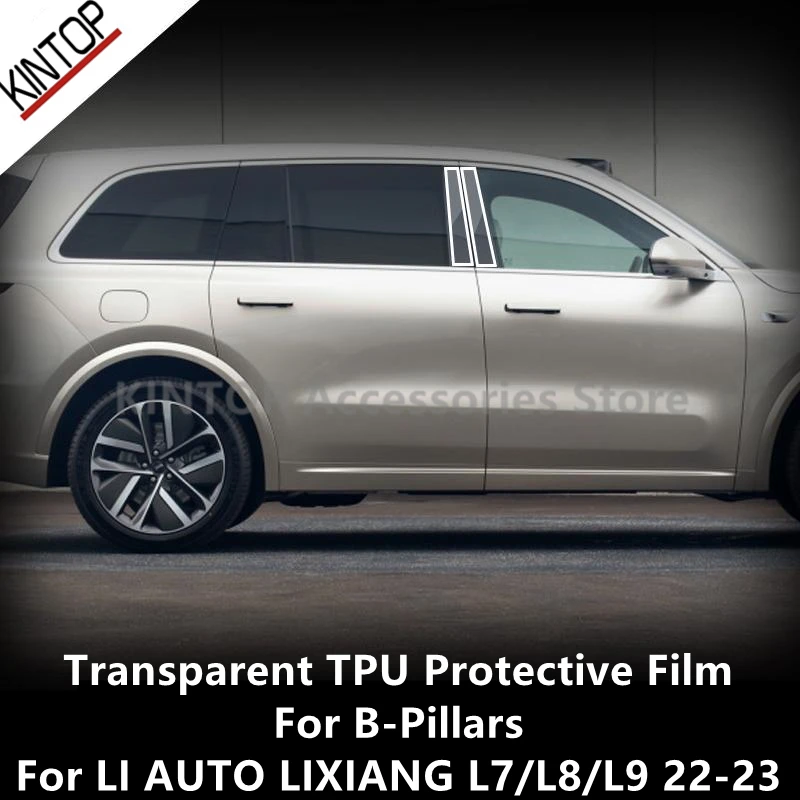 For LI AUTO LIXIANG L7/L8/L9 22-23 B-Pillars Transparent TPU Protective Film Anti-scratch Repair Accessories Refit
For LI AUTO LIXIANG L7/L8/L9 22-23 B-Pillars Transparent TPU Protective Film Anti-scratch Repair Accessories Refit