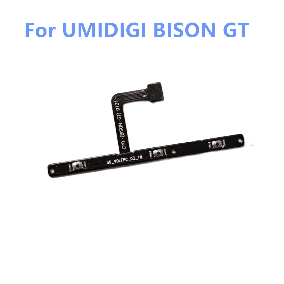 New For UMIDIGI BISON GT Smart Phone Volume Up Down Power Turn On Power Button Flex Cable Side FPC
New For UMIDIGI BISON GT Smart Phone Volume Up Down Power Turn On Power Button Flex Cable Side FPC