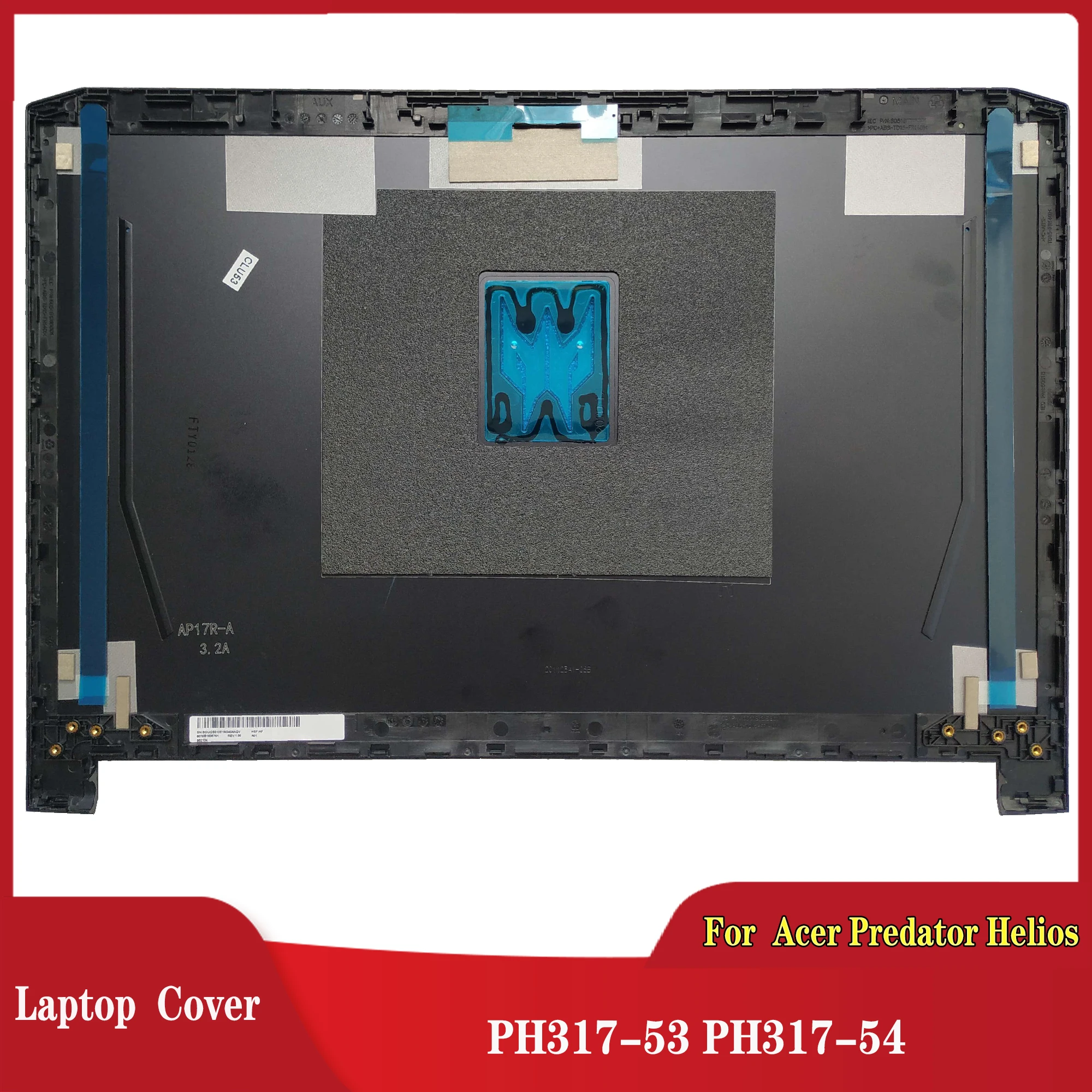 

New Rear Lid TOP case laptop LCD Back Cover for Acer Predator Helios 300 PH317-53 PH317-54 6070B1835701