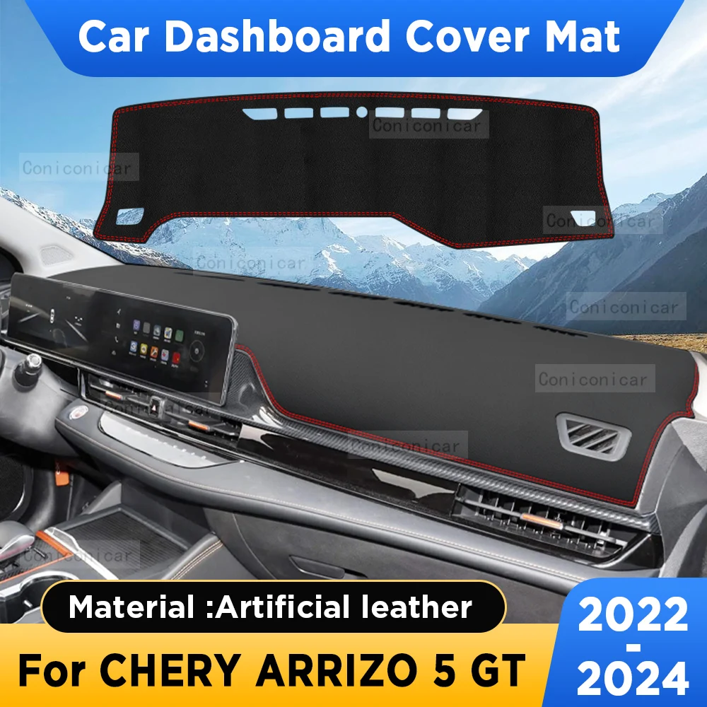 For CHERY ARRIZO 5 GT 2022-2024 Car Dashboard Cover Mat Sun Shade Pad Artificial Leather Rug Panel Mat Carpets Accessories
For CHERY ARRIZO 5 GT 2022-2024 Car Dashboard Cover Mat Sun Shade Pad Artificial Leather Rug Panel Mat Carpets Accessories