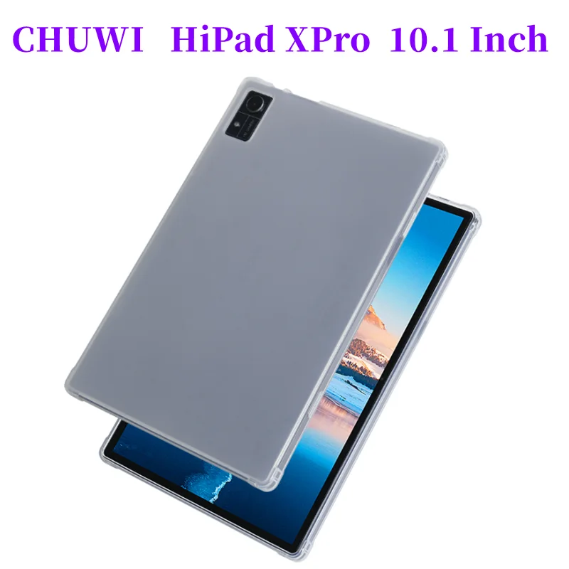 

Ультратонкий Мягкий Прозрачный чехол 10,1 дюйма из ТПУ для планшетного ПК CHUWI HiPad XPro, защитный чехол для ПК CHUWI hipad xpro и подарки