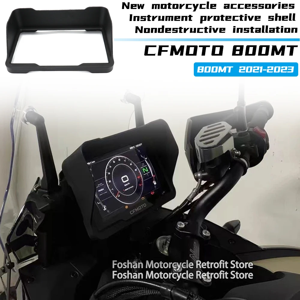 NEW Motorcycle Accessories FOR CFMOTO 800 MT 2021 2022 2023 800MT Instrument protective shell 
NEW Motorcycle Accessories FOR CFMOTO 800 MT 2021 2022 2023 800MT Instrument protective shell