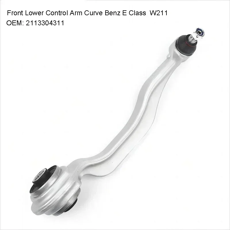 

Front Lower left Control Arm Curve with Ball Joint and Bushing For Mercedes Benz E Class W211 S211 CLS C219 SL R230