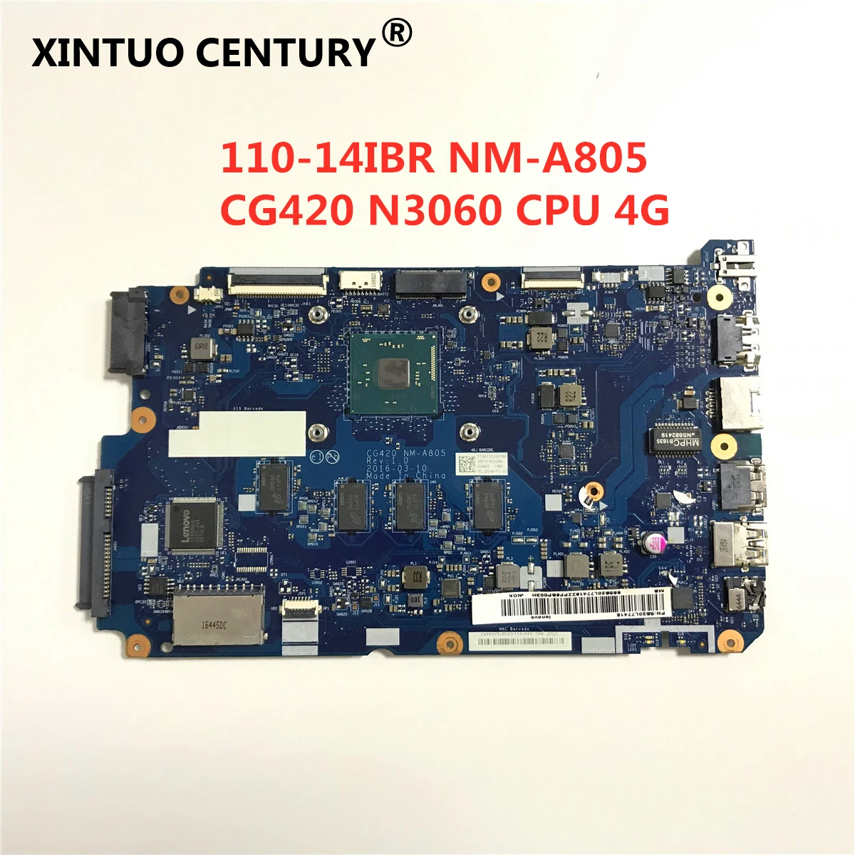 NM-A805 CPU N3060 4G CG420 NM-A805 материнская плата для ноутбука Lenovo ideapad 110-14IBR материнская плата для ноутбука RAM 100%
NM-A805 CPU N3060 4G CG420 NM-A805 материнская плата для ноутбука Lenovo ideapad 110-14IBR материнская плата для ноутбука RAM 100%