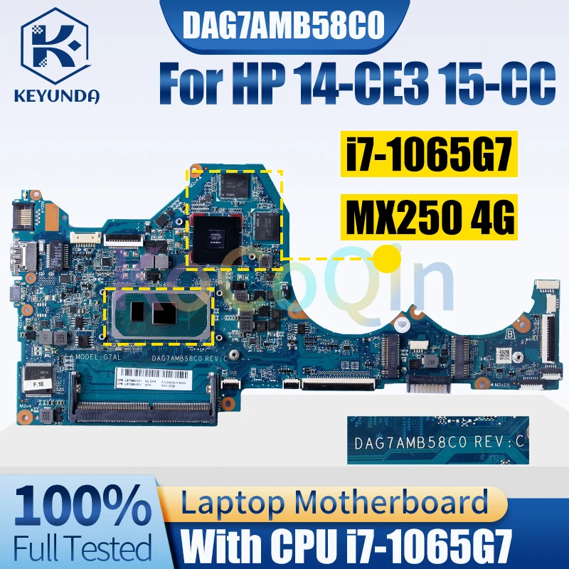 DAG7AMB58C0 для HP 14-CE3 15-CC материнская плата для ноутбука MX250 4G, материнская плата для ноутбука, полностью протестирована
DAG7AMB58C0 для HP 14-CE3 15-CC материнская плата для ноутбука MX250 4G, материнская плата для ноутбука, полностью протестирована