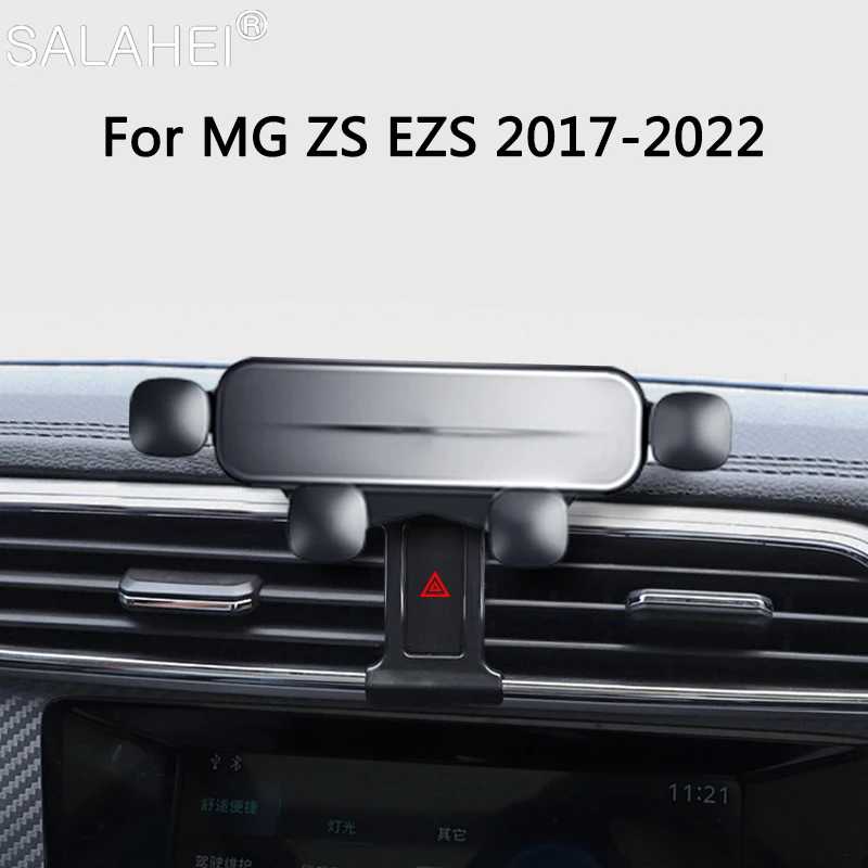 

Gravity Car Mobile Phone Holder For MG ZS EZS 2017-2022 HS 2018-2020 Air Vent GPS Bracket Stand Special Support Auto Accessories