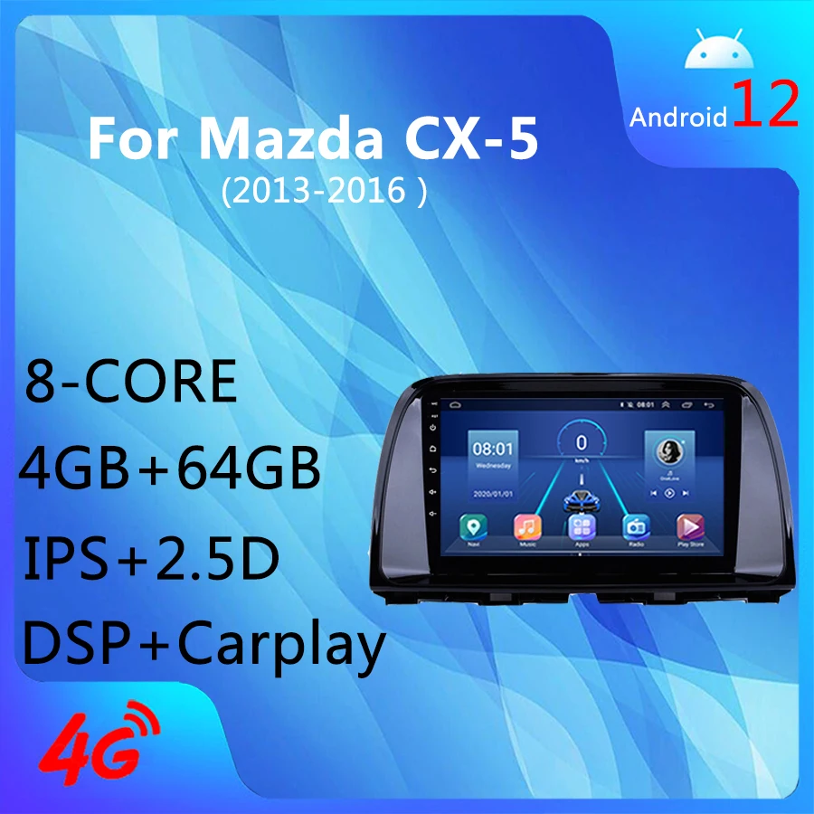 Android 12.0 4G+WIFI 8Core 4+64GB Carplay DSP AM AHD GPS Navigation Car Radio Media Player For Mazda CX-5 2013 - 2016
Android 12.0 4G+WIFI 8Core 4+64GB Carplay DSP AM AHD GPS Navigation Car Radio Media Player For Mazda CX-5 2013 - 2016