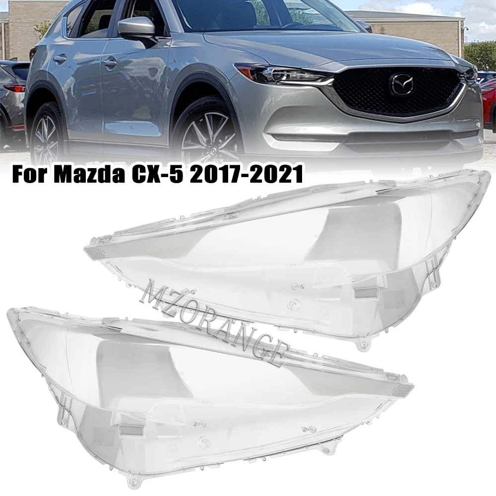 

Headlights Lens For Mazda CX-5 CX5 KE KF 2017-2021 Replacement Lampshade Headlight Cover Transparent Car Light Glass Shell