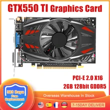 GTX550TI Graphics Card 128Bit 2GB GDDR5 Video Card For NVIDIA GeForce 550ti GTX 550 Ti PCIE PCI-E 2.0 X16 HD DVI-I VGA Cards GPU GTX550TI Graphics Card 128Bit 2GB GDDR5 Video Card For NVIDIA GeForce 550ti GTX 550 Ti PCIE PCI-E 2.0 X16 HD DVI-I VGA Cards GPU