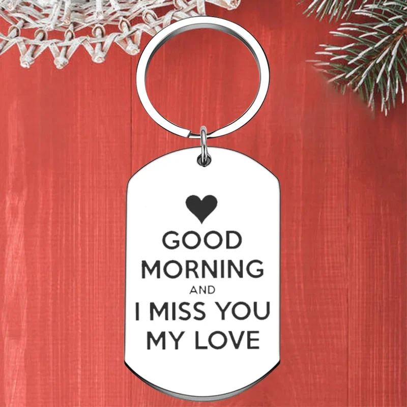 

Metal lovers Keychain Pendant couple Key Chains good morning and i miss you my love