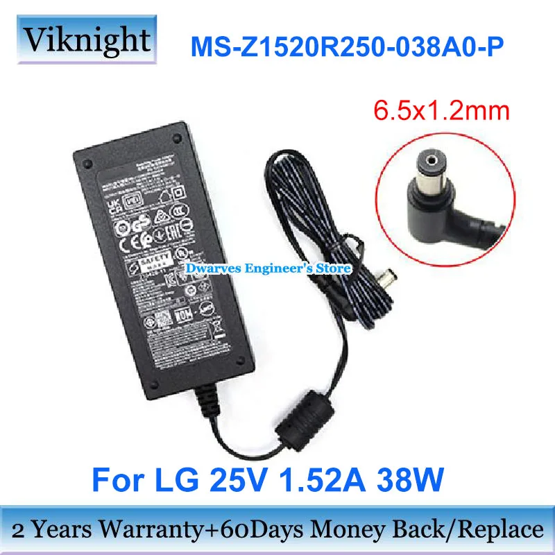 Original 25V 1.52A 38W AC Adapter MS-Z1520R250-038A0-P EAY65901101 Charger for LG SoundBar Power Supply 6.5x1.2mm
Original 25V 1.52A 38W AC Adapter MS-Z1520R250-038A0-P EAY65901101 Charger for LG SoundBar Power Supply 6.5x1.2mm
