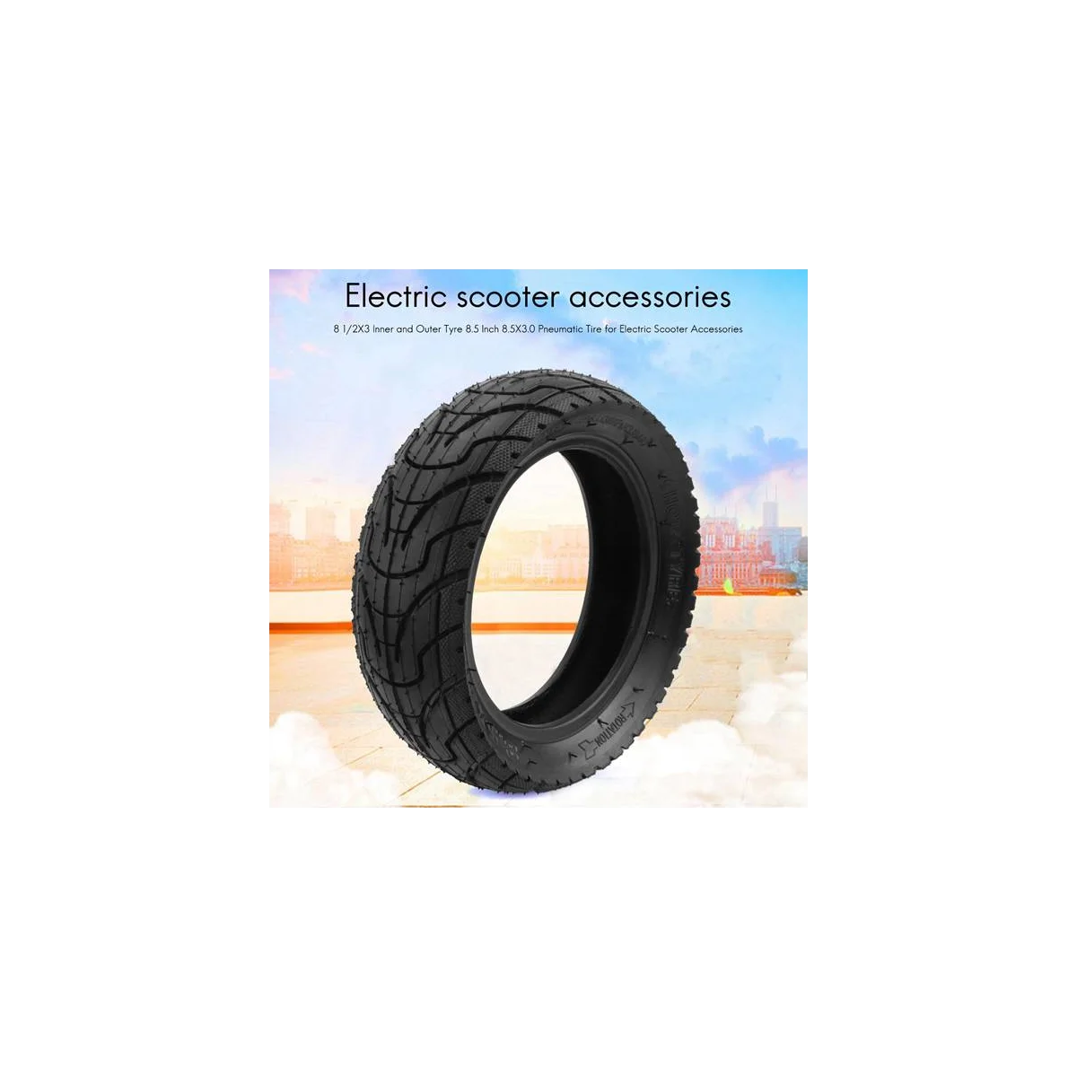 8 1/2X3 Inner and Outer Tyre 8.5 Inch 8.5X3.0 Pneumatic Tire for Electric Scooter Accessories
8 1/2X3 Inner and Outer Tyre 8.5 Inch 8.5X3.0 Pneumatic Tire for Electric Scooter Accessories